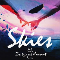 Old Screw - Skies (Zertyx & Neurout Remix)