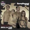 Benny Benassi presents The Biz - Love Is Gonna Save Us (SKILL x ZAN Remix)