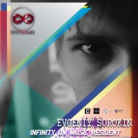 Evgeniy Sorokin - Infinity Pt.6 (INFINITY_ON_MUSIC)