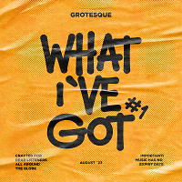 What I`ve Got [August `23 Promotional Mix]
