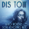 Afro house soul exciting mix #1