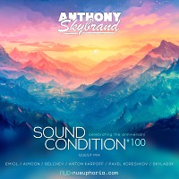 Anthony Skybrand - Sound Condition Radio 100