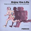 Taga & Standrey feat. Victoria Ray - Enjoy the Life