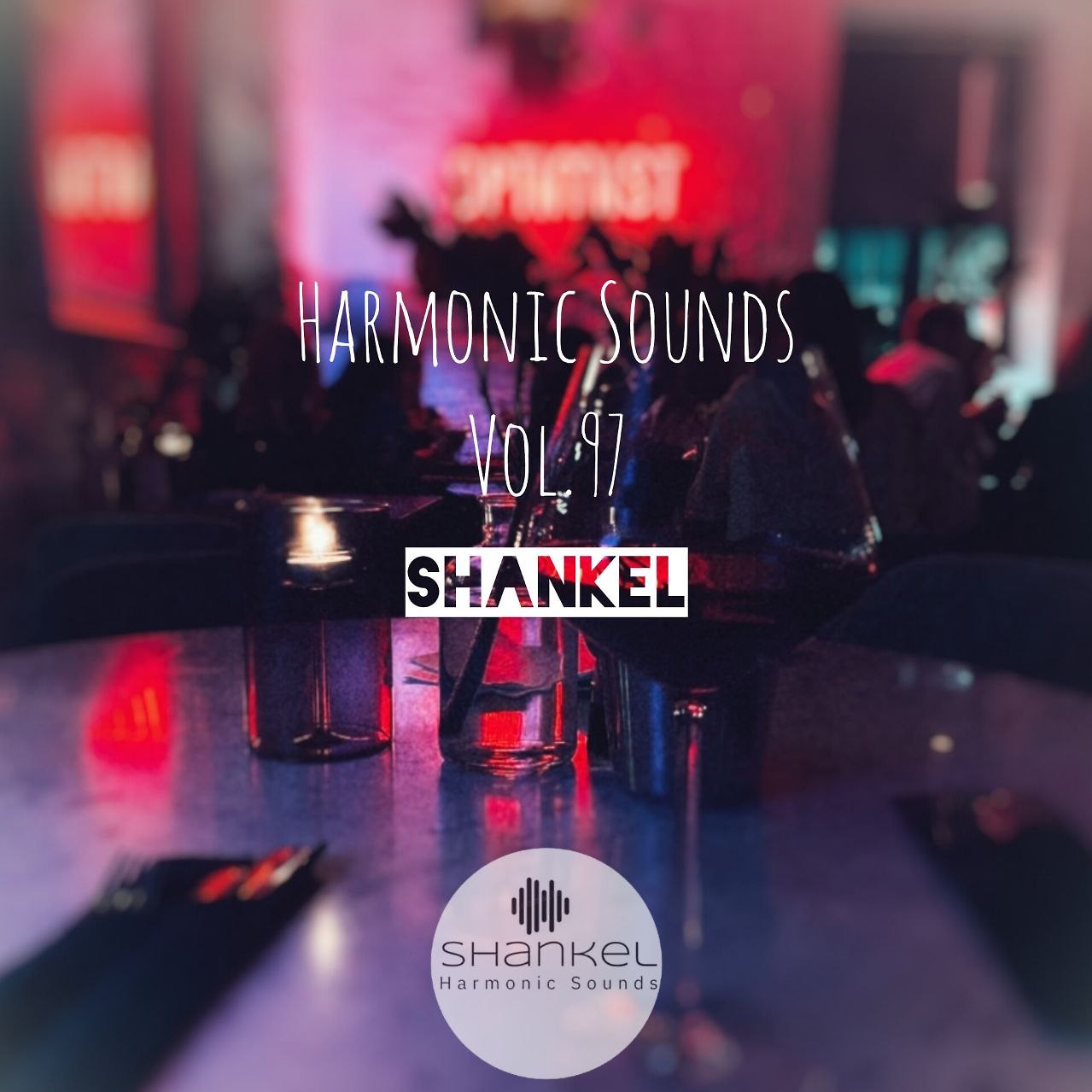 DJ.ru Микс: Shankel — Harmonic Sounds. Vol.97 episode artwork