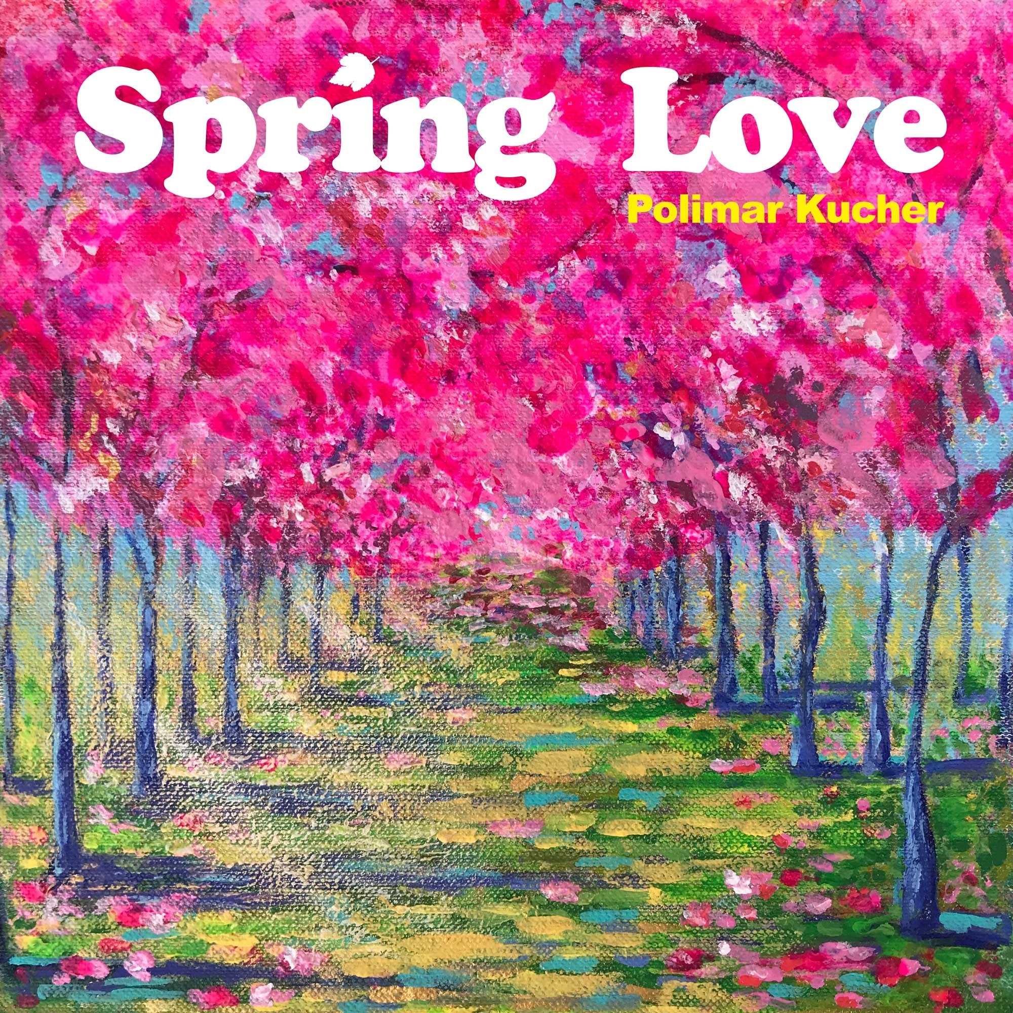 Spring Love, Авторский трек в стиле disco house от Polimar Kucher.