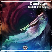 Damitrex - Back to the basics (Radio Edit)