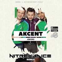 Akcent - Jokero (Nitrex & Ice Remix)