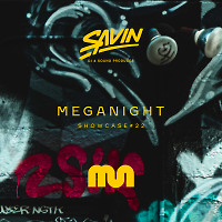 MegaNight Showcase #22
