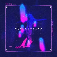 Vocalistika (July 2020)