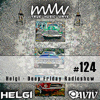 Deep Friday Radioshow #124