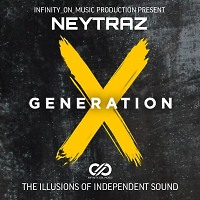 Neytraz - Generation. (INFINITY ON MUSIC)