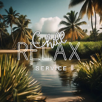 Chill and Relax service