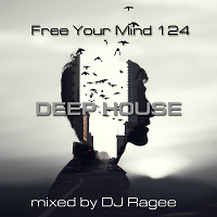 Free Your Mind 124 (Deep House)