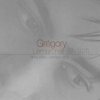 Gregory Lemarchal - le lien (Denis Bravo x Bordack Radio Edit)