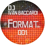 IVAN BACCARDI - FORMAT #001