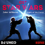 Star Wars OST - Light of the Force (remix)