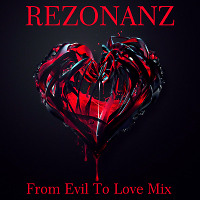 From Evil To Love Mix
