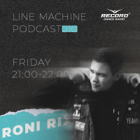 Line Machine Podcast # 010 [Record Techno] (21 - 06 - 2019)