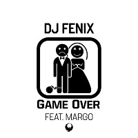 Game Over (feat. Margo) (Radio Dub Mix)