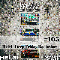 Deep Friday Radioshow #105
