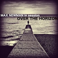 DJ MAX NEWMAN- OVER THE HORIZON (Sunset Progressive session)