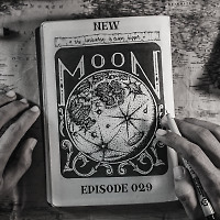 New Moon Podcast - Episode 029
