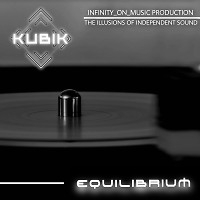 Kubik - Equilibrium #2 (INFINITY ON MUSIC PRODUCTION)