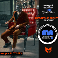 LM SOUND - Megapolis Night 11.07.2023