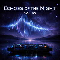 Echoes of the Night — Vol. 06