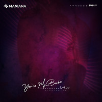 You’re my Barbie (Extended Mix) [Maniana Records]