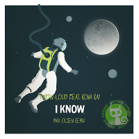 Martin Loud Feat. Rona Ray - I Know (Max Olsen Remix)