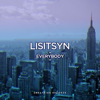 Lisitsyn - Everybody(Original Mix)