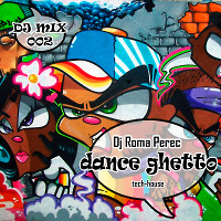 Dance Ghetto #002