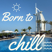Born to Chill 3 (from Dubai)