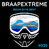 Braapextreme Mix 039 by Tr-Meet