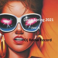 Disco Spring 2021 (Vol 3)
