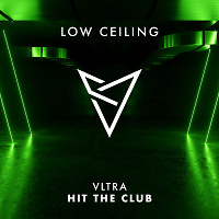 VLTRA (IT) - HIT THE CLUB