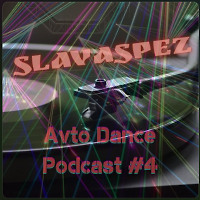 Avto Dance Podcast 4