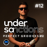 Under Sanctions - Perfect Grooves #12
