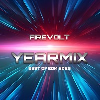 Firevolt - Yearmix 2025