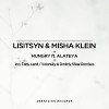 Lisitsyn & Misha Klein Feat Alateya - Hungry(Tony Land Remix)