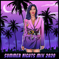 Summer nights mix 2020