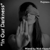 In Our Darkness