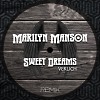 Marilyn Manson - Sweet Dreams