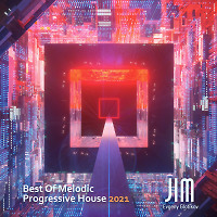 Best Of Melodic Progressive House 2021