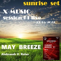 May breeze - X-Music session#1 (live) X-CENTRIC SOUND - 27.05.2022