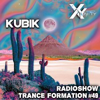 XY- unity Kubik - Radioshow TranceFormation #49