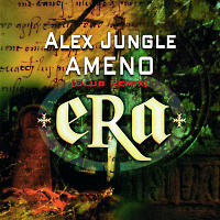 Era — Ameno (Alex Jungle Remix)