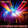LET'S PUMP!!! #2 2024 (promo mix)