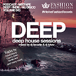 DJ Favorite & DJ Lykov - Deep House Sessions 043 (Fashion Music Records)
